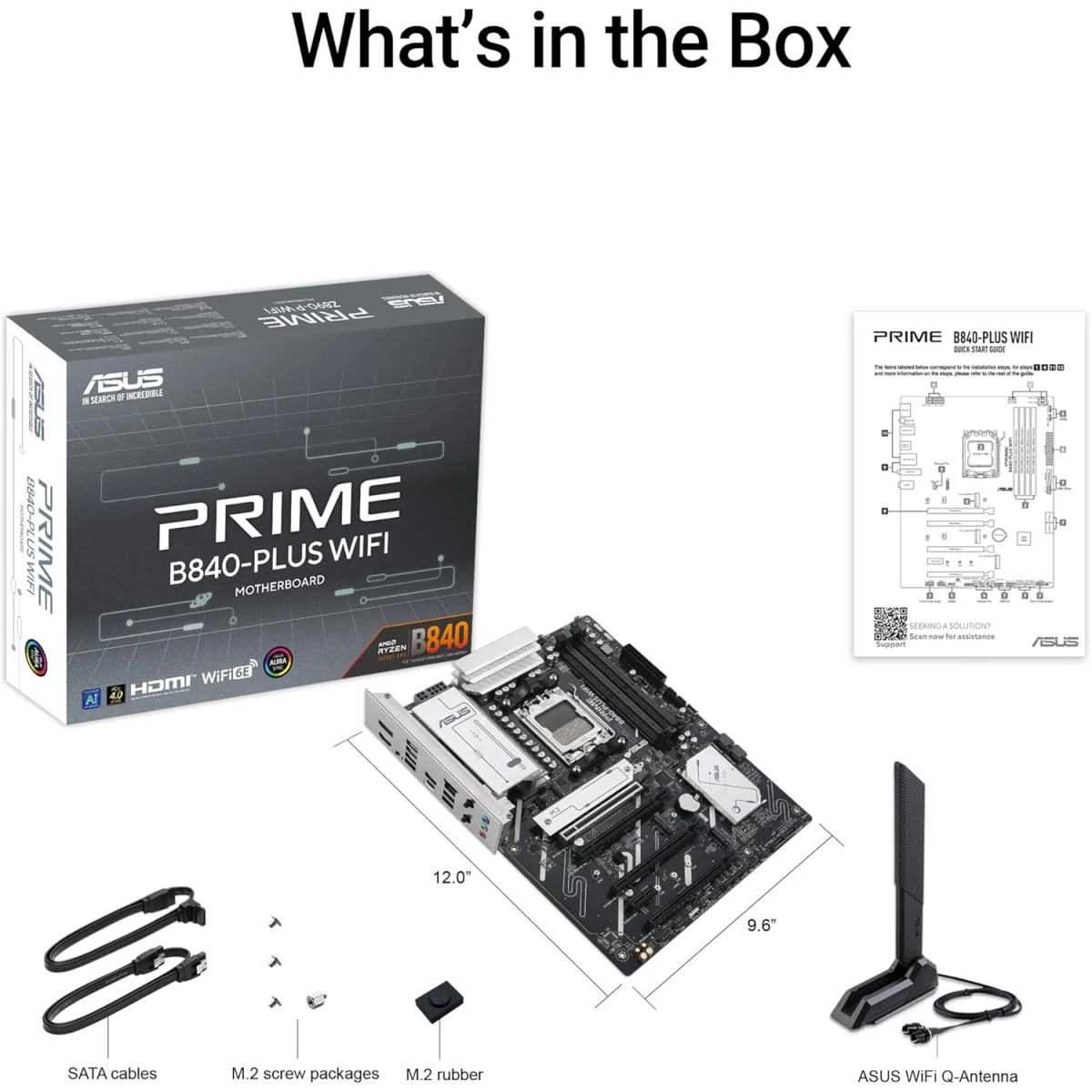ASUS PRIME B840-Plus Wi-Fi 6E AM5 ATX AMD B840 Chipset, 4x DIMM DDR5 Slots, Up to 192GB Max Memory, 1 x PCIe 4.0 x16 SafeSlot Core+, 3 x M.2 Slots, WiFi & BT Connectivity