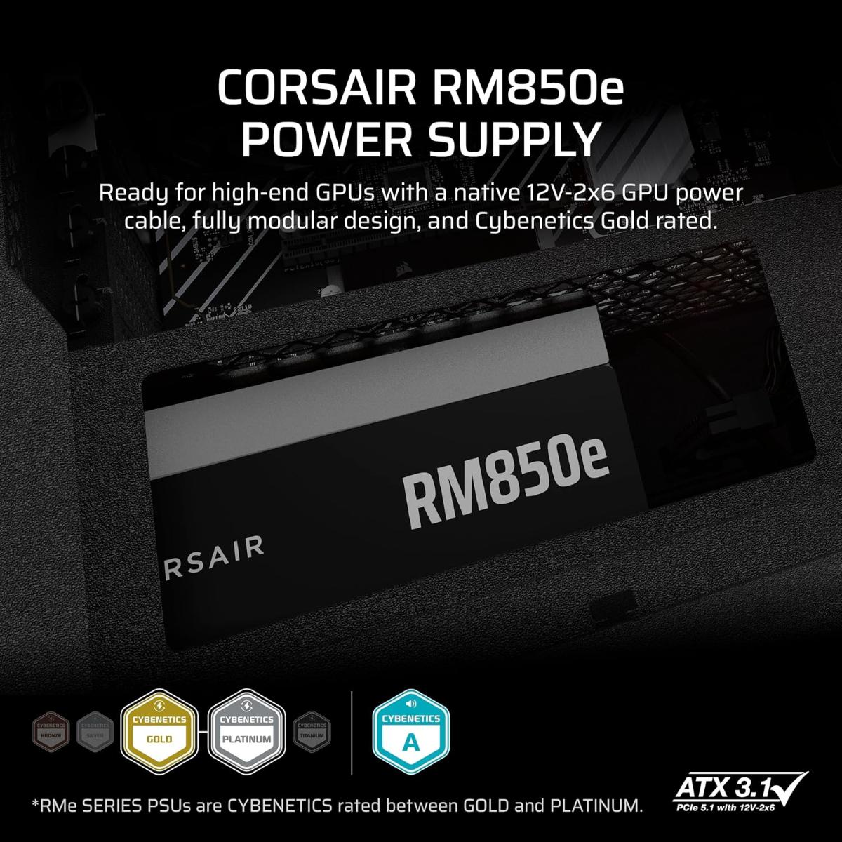 CORSAIR RM850e (2025) Fully Modular Gold Low-Noise ATX Power Supply with 12V-2x6 Cable – ATX 3.1 & PCIe 5.1 Compliant, Cybenetics Gold Efficiency, 105°C-Rated Capacitors, Modern Standby Mode – Black
